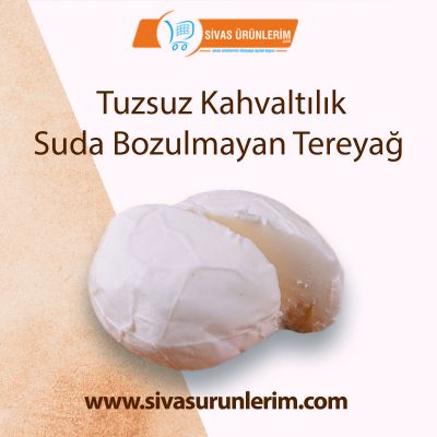 Tuzsuz Kahvaltılık Suda Bozulmayan Tereyağ